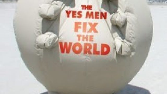 Os Yes Men Consertam o Mundo