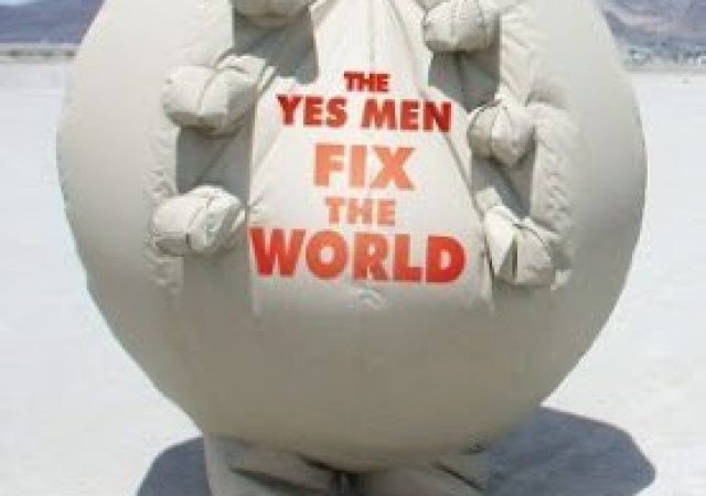 Os Yes Men Consertam o Mundo