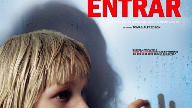 Crítica: Deixa Ela Entrar
