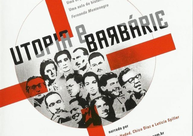 Crítica: Utopia e Barbárie