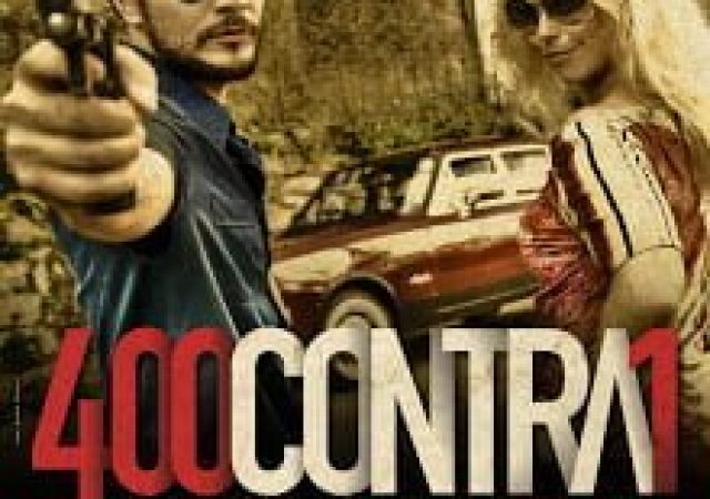 400 Contra 1 [Uma história do crime organizado]