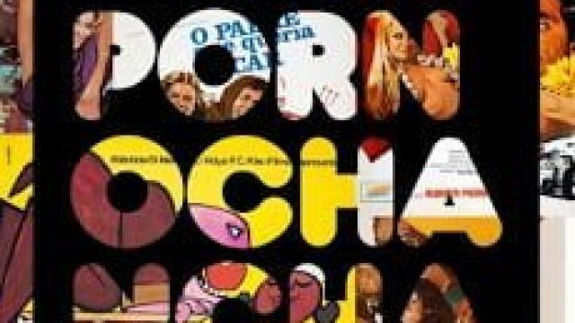 Mostra “20X Pornochanchada” na Caixa Cultural RJ