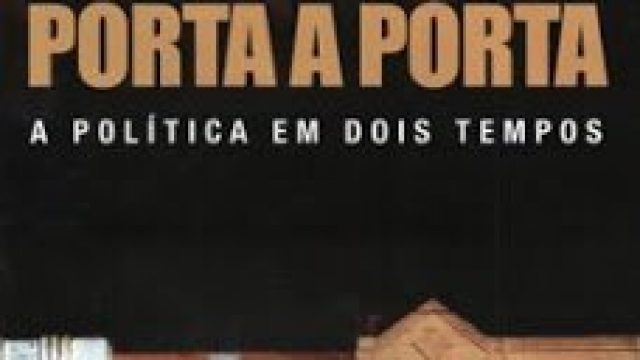 Porta a Porta – A Política em Dois Tempos