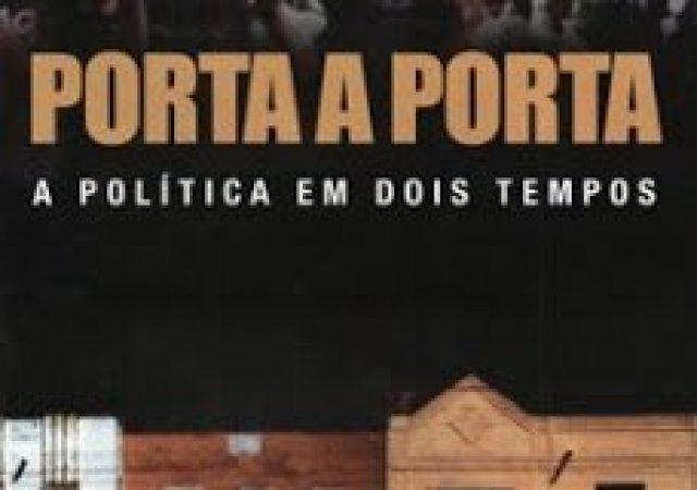 Porta a Porta – A Política em Dois Tempos