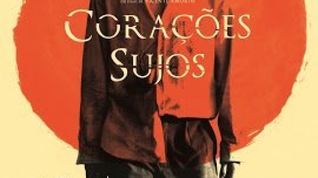 Crítica: Corações Sujos