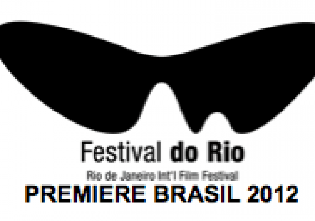 Festival do Rio 2012: Selecionados Premiere Brasil