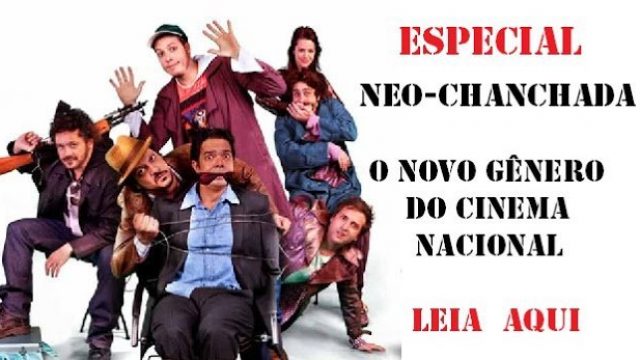 Neo-Chanchada, O Novo Gênero Nacional