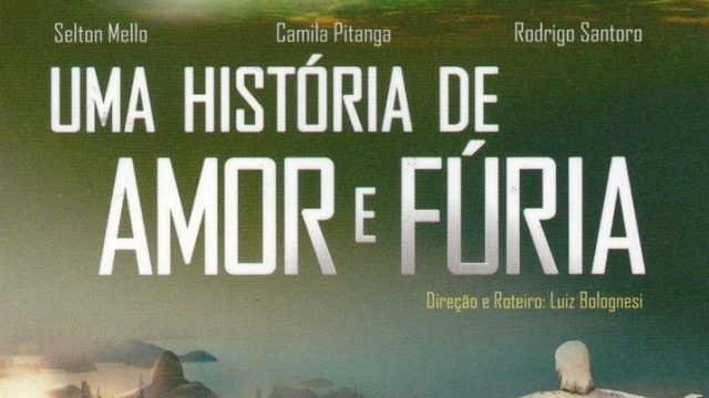 Uma História de Amor e Fúria