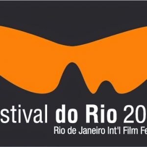 FESTIVAL DO RIO: Primeiro Balanço de Philippe Torres