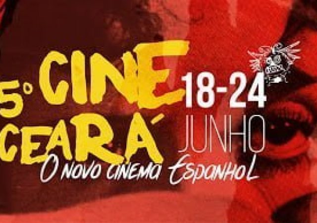 CINE CEARÁ 2015: 18 a 24 de junho 2015