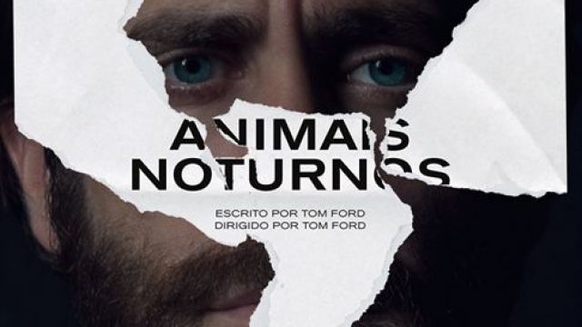 Crítica: Animais Noturnos
