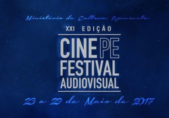 Festival Cine-PE 2017: Edição Adiada