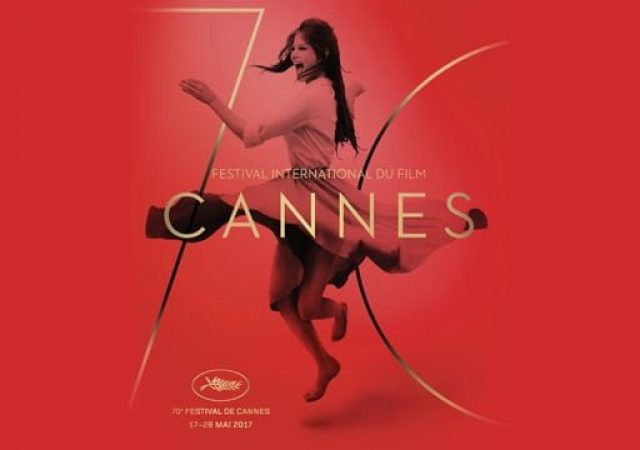 Festival de Cannes 2017: Os Filmes da Seleção Oficial