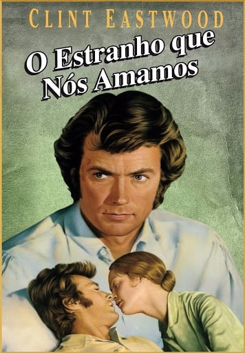 Crítica: O Estranho Que Nós Amamos 1971 - Vertentes do ...
