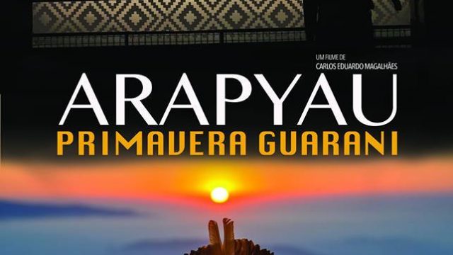 Ara Pyau – A Primavera Guarani