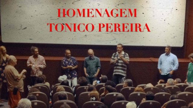 Vídeo Exclusivo: Homenagem ao ator Tonico Pereira