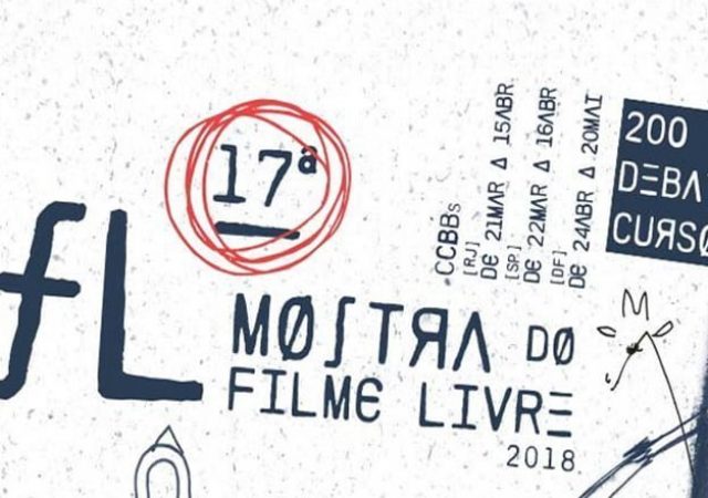 21/03 à 15/04: Mostra do Filme Livre 2018