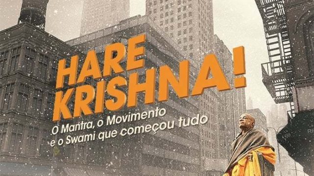 Crítica: Hare Krishna: O Mantra, o Movimento e o Swami que começou tudo