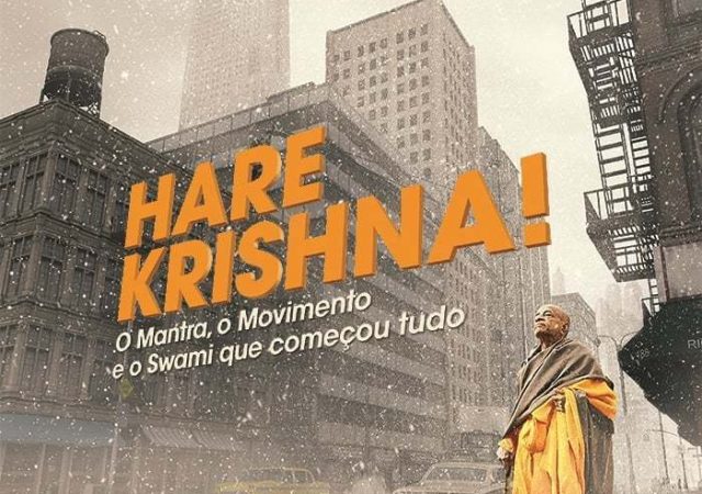 Crítica: Hare Krishna: O Mantra, o Movimento e o Swami que começou tudo