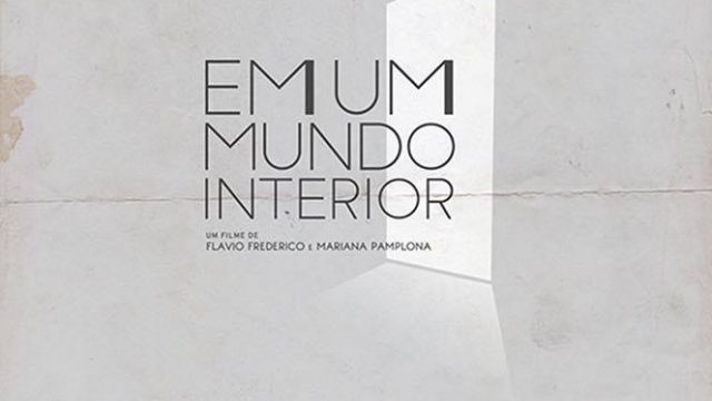 Crítica: Em Um Mundo Interior