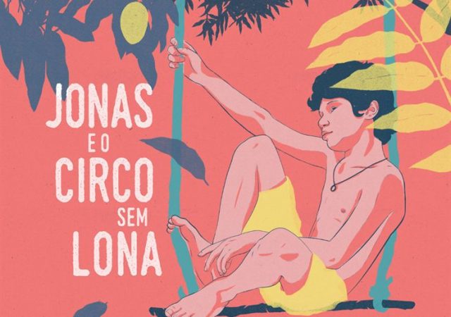 Crítica: Jonas e o Circo Sem Lona