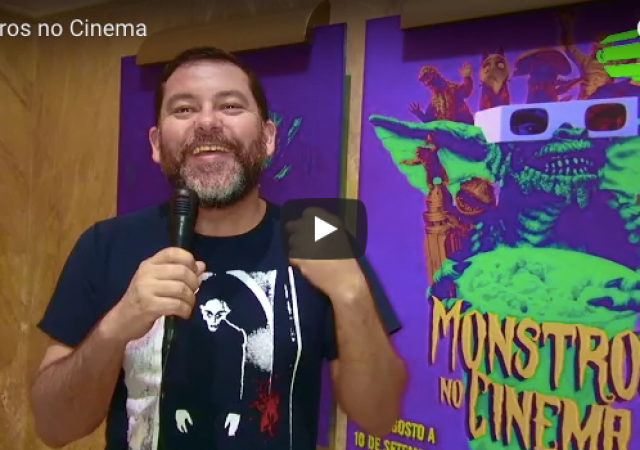 Vídeo Exclusivo: Monstros no Cinema