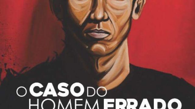 O Caso do Homem Errado