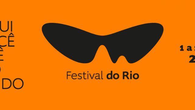 Festival do Rio 2018: A Cobertura e seus Premiados