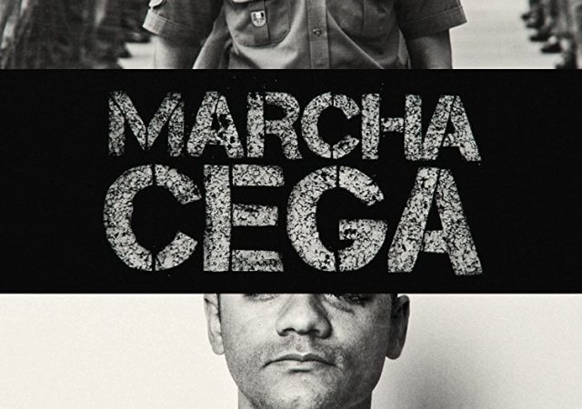 Crítica: Marcha Cega