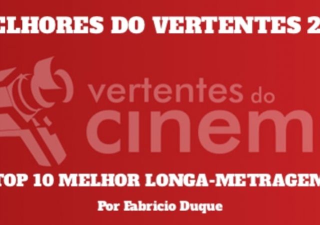 Os Melhores do Vertentes: Top 10 de Fabricio Duque