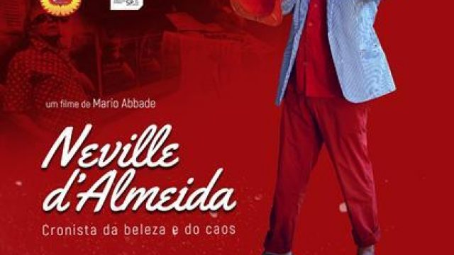 Neville D’Almeida: Cronista da Beleza e do Caos
