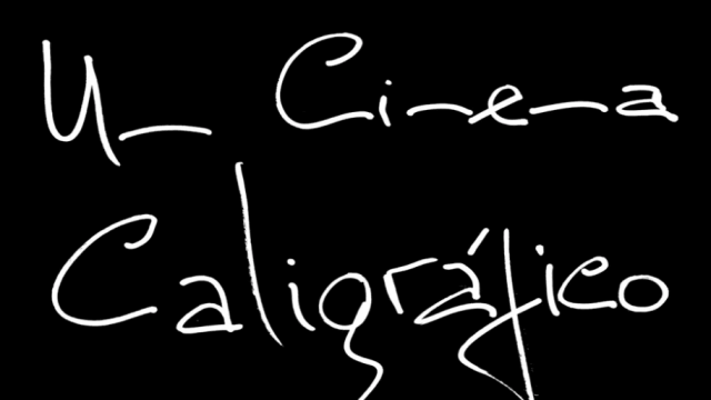 O cinema caligráfico