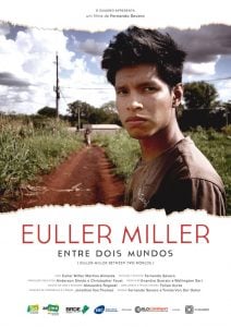 Euller Miller entre Dois Mundos