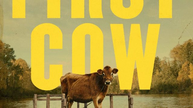 First Cow – A Primeira Vaca da América