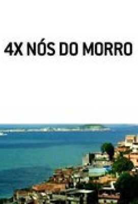 4x Nos do Morro