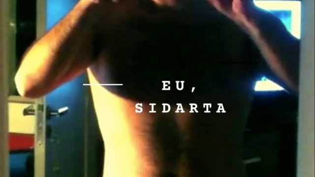 Eu, Sidarta