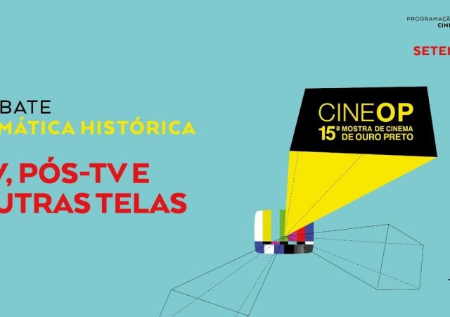 CineOP 2020 | TV, Pós-TV e outras telas