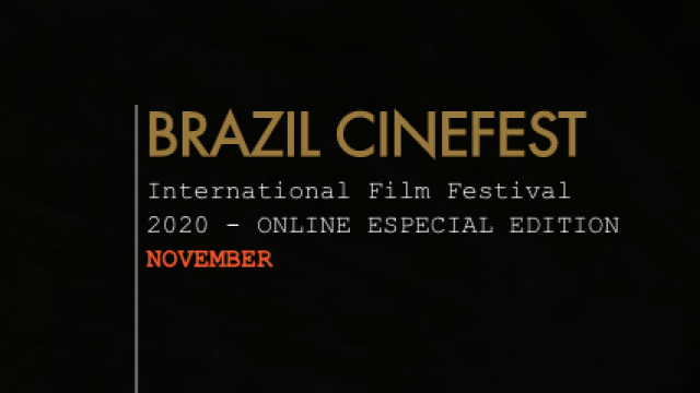 Brazil Cinefest 2020 anuncia edição especial online