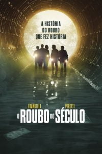 El robo del siglo