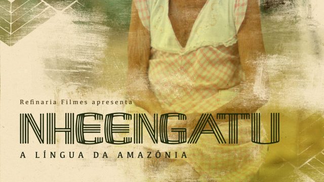 Nheengatu – A língua da Amazônia