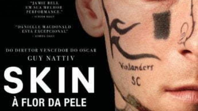 Skin – À Flor da Pele