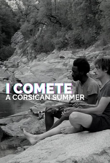 I Comete − A Corsican Summer