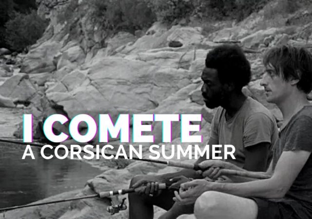 I Comete − A Corsican Summer