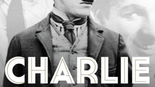 Charlie Chaplin, O Gênio da Liberdade