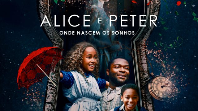 Alice e Peter: Onde Nascem os Sonhos
