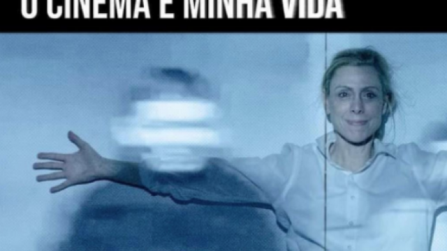 O Cinema é Minha Vida