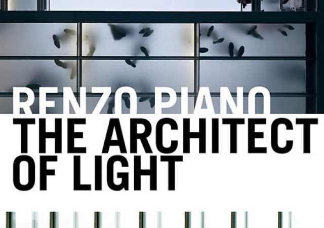 Renzo Piano – O Arquiteto da Luz