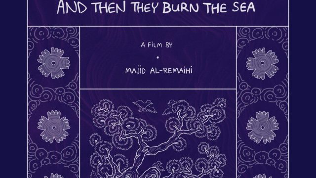 And Then They Burn the Sea