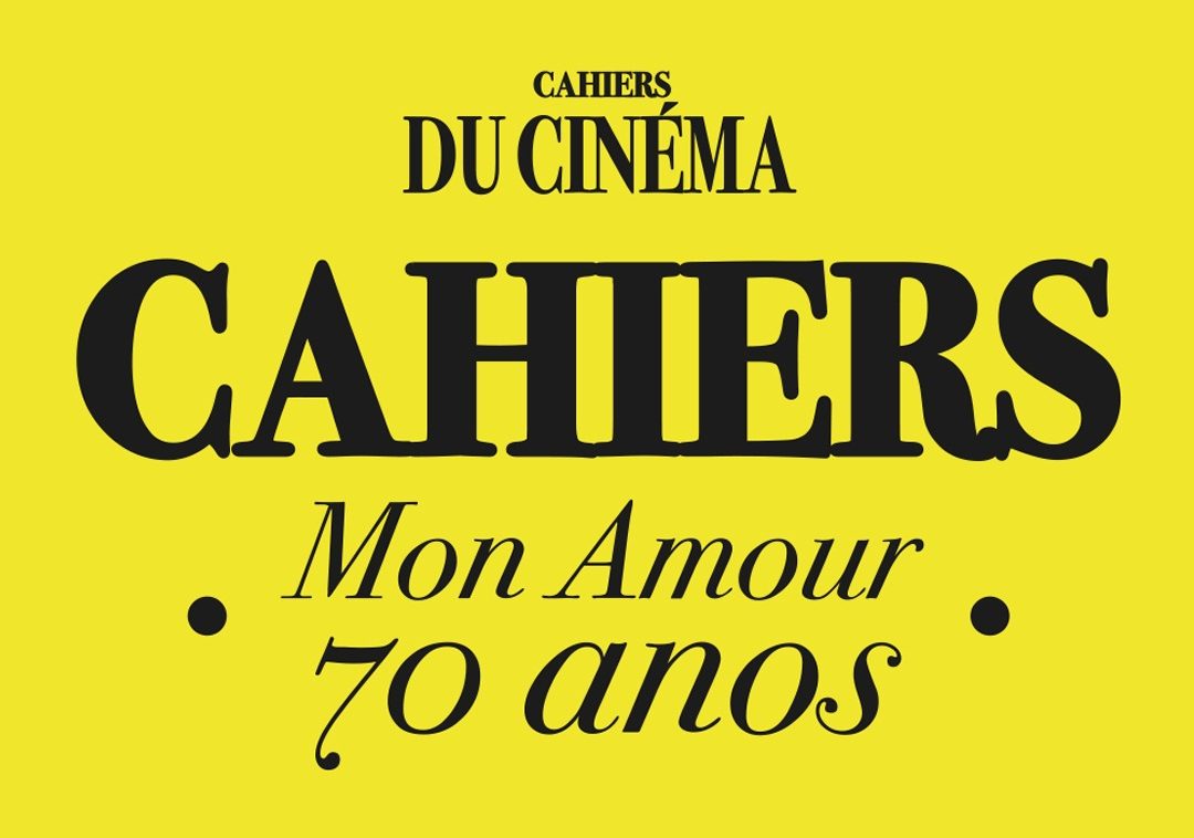 Cahiers du Cinema 70 anos