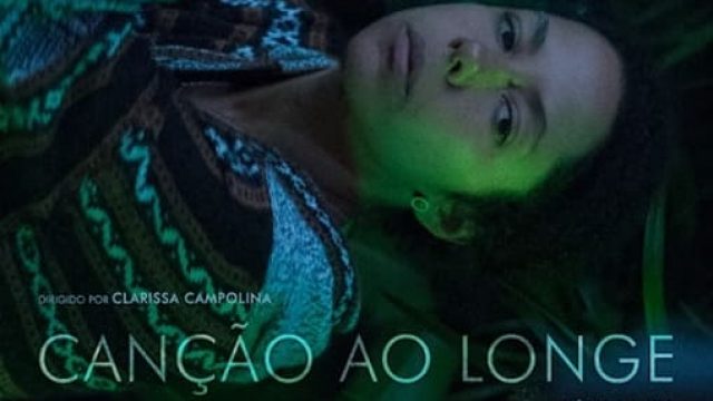 Canção ao Longe